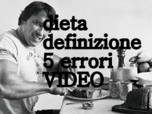 Dieta definizione 5 errori VIDEO
