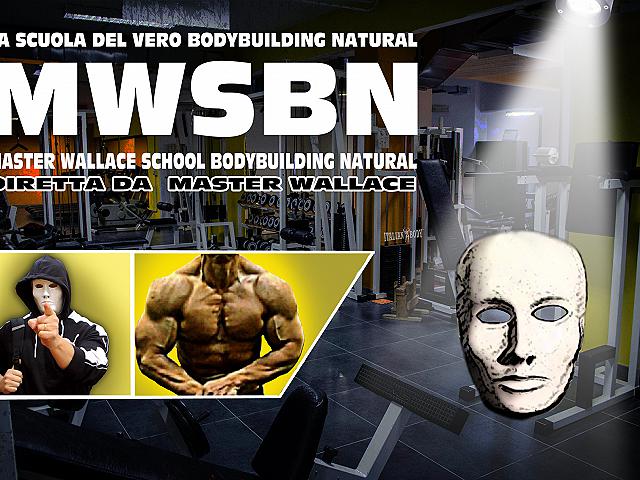 mwsbn Il primo corso di bodybuilding naturale diretto da master wallace