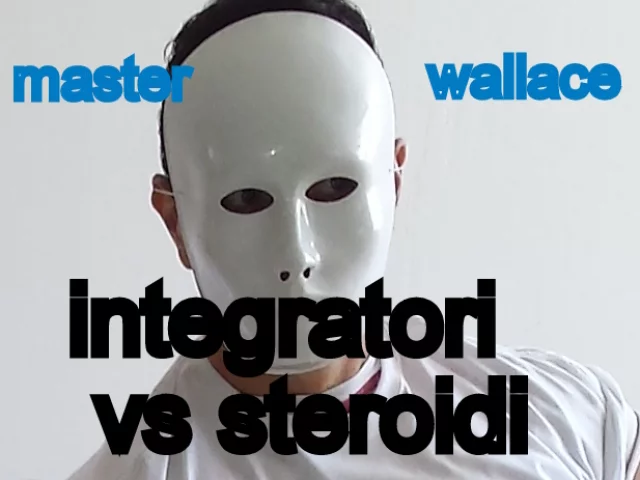 steroidi o integratori VIDEO di master wallace